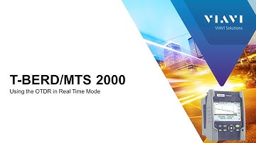 VIAVI T-Berd/MTS 2000: Using the OTDR in Real Time Mode