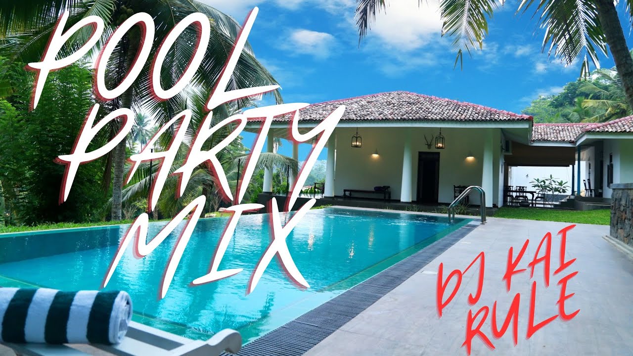 Pool Party MIX DJ KAI Rule END OF SUMMER HIPHOP DANCEHALL RUMBATON REGGAETON MASHUP 2023 YouTube