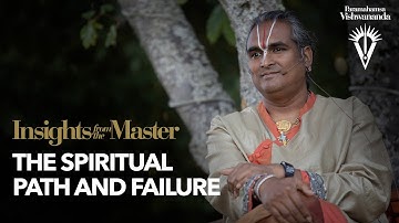 The Spiritual Path and Failure | Paramahamsa Vishwananda