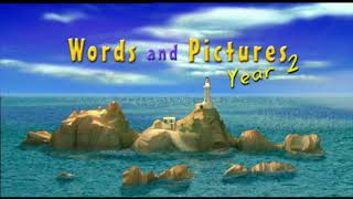 Words and Pictures: Year 2 - Opening and Closing Theme (2001)