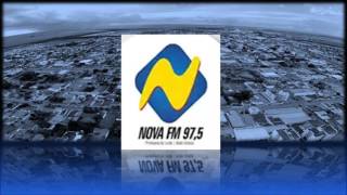 Prefixo - Nova FM - 97,3 MHz - Primavera do Leste/MT
