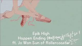 Download Lagu Epic high happen ending ft jo won Son of rollercoaster