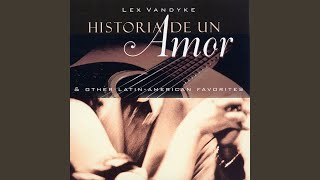 Video thumbnail of "Lex Vandyke - Historia De Un Amor"