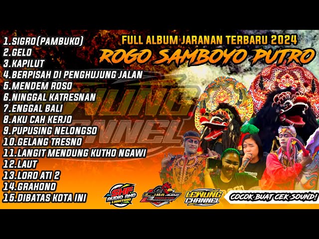 PALING TERBARU 2024❗️ FULL ALBUM TEMBANG JARANAN ROGO SAMBOYO PUTRO SHAFIRA feat L-JHA AUDIO GLEGERR class=