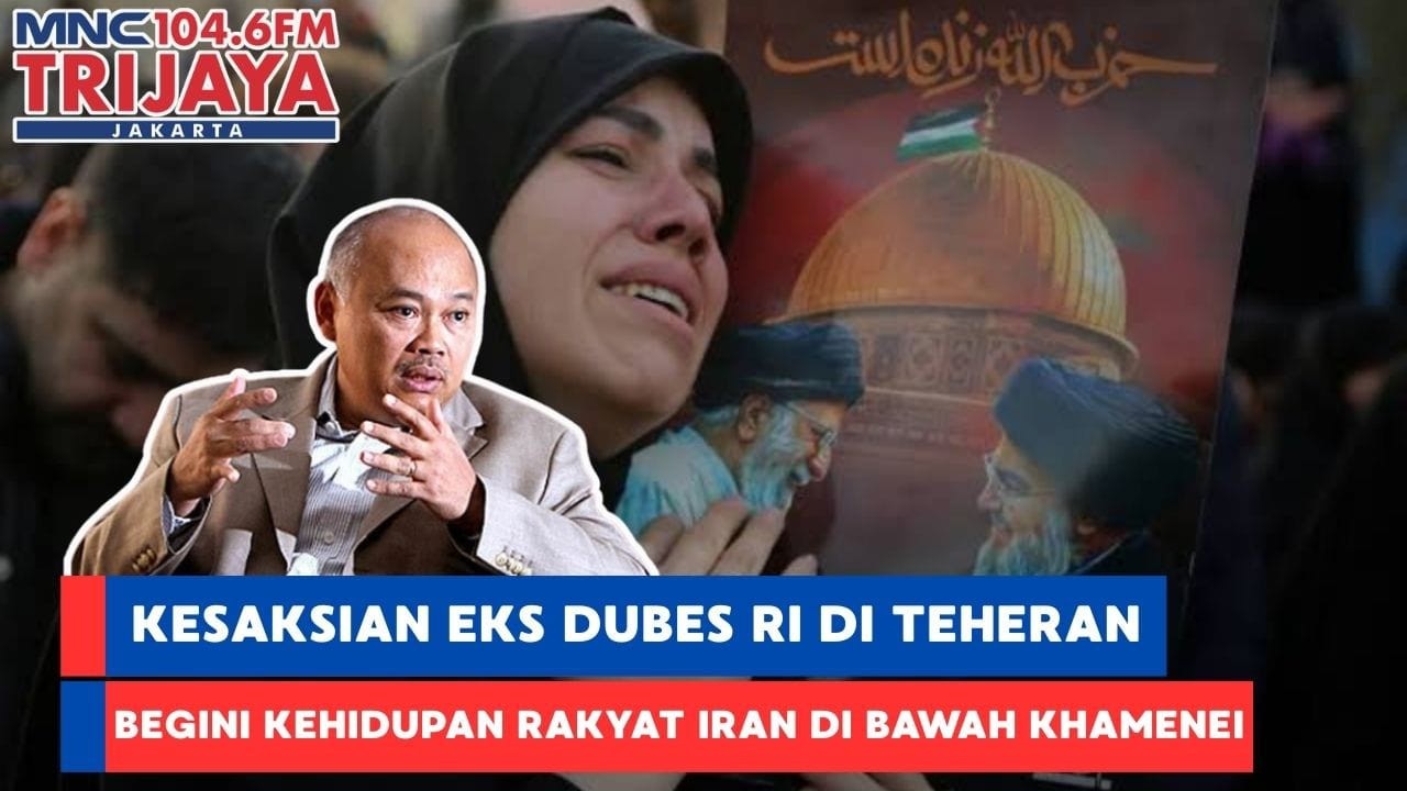 Kesaksian Eks Dubes RI Di Teheran, Begini Kehidupan Rakyat Iran Dibawah Khamenei | THT Pagi