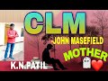 CLM  BY JOHN MASEFIELD SUMMARY
