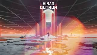 HIRAD - Outrun (Official Audio)