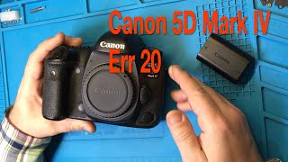 Ремонт Canon 5D mark IV err20. Разбор фотоаппарата и выявление неисправности. Часть 1.