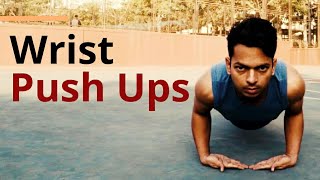 Wrist Push Ups Progression