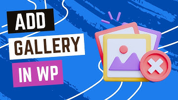 How to Make a Gallery in WordPress