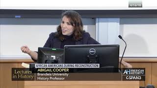 Lectures in History: African Americans During Reconstruction Preview