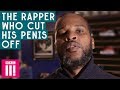 Christ Bearer: The Rapper Who Cut His Penis Off