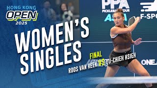 Roos van Reek vs Yu-Chieh Hsieh - Women's Singles Final | Hong Kong Open 2025