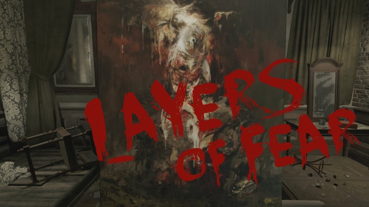 Layers of Fear | Five | Flesh, Blood, and Bone