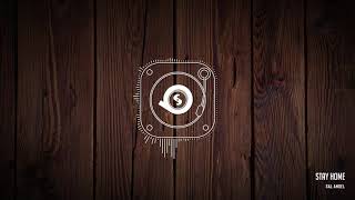 Download Lagu Sal AngeL - Stay Home(Official Audio) MP3