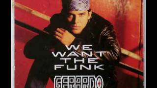 We Want The Funk - Gerardo