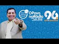[AO VIVO] O POVO NO RÁDIO  21/05/2026
