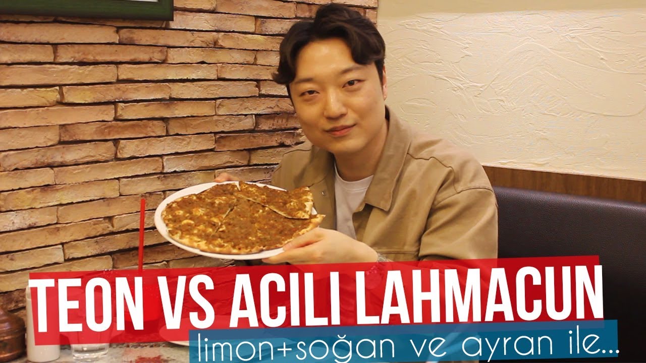 Bir Koreli Acılı Lahmacun Denerse! +Ayran (Teon Deniyor)