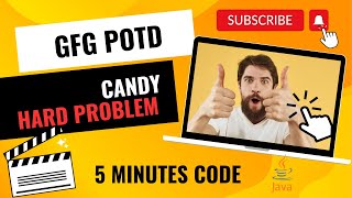 Candy | POTD | HARD Problem | 5 Minutes Code