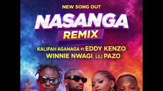 Nasanga remix Kalifah Aganaga ft Eddy kenzo ft Winnie Nywagi ft lil Pazo ft weasel new ugandan song 
