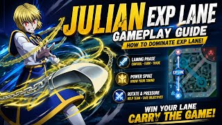 JULIAN EXP LANE GAMEPLAY ⚡ Easy Rank Up Guide!