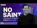 Let Go of the Past - Bobby Schuller Sermon