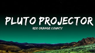 [1HOUR] Rex Orange County - Pluto Projector (Lyrics) | The World Of Music