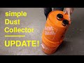 Simple Cyclone Dust Collector.● UPDATE !
