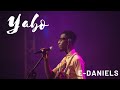 E-Daniels - Yabo | Live (Official Video)