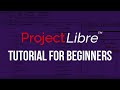 ProjectLibre tutorial for beginners. How to use project management software?