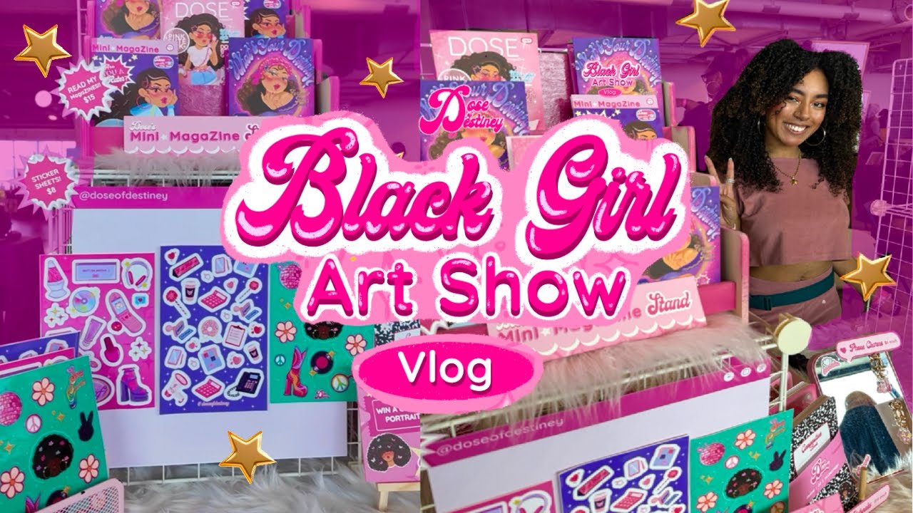 Black Girl Art Show Vlog 💖🪩💿  art market + booth display 