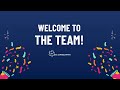 Welcome to the team