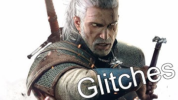 Funny Glitches and Moments in the Witcher 3