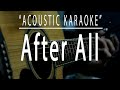 After all  acoustic karaoke cher peter cetera