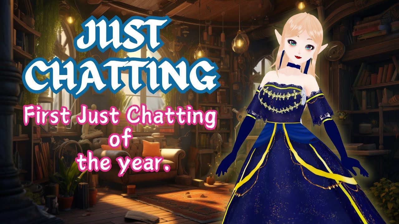 [Just Chatting] Rambling about video games, updates and other stuff!