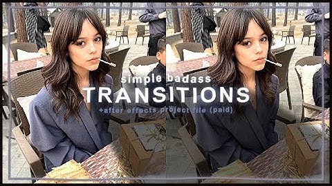 easy/simple badass transitions for edits - after effects tutorial + project file | klqvsluv
