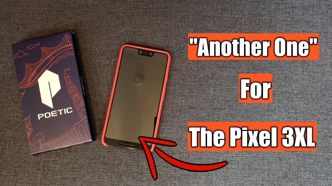 Pixel 3XL | Poetic Tempered Glass Screen Protector