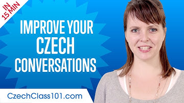 Learn Czech in 15 Minutes - Improve your Czech Conversation Skills