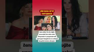 Banu Alkan ve Ahu Tuğba arasındaki ünlü olma tartışması canlı yayın kavgasına dönüştü.