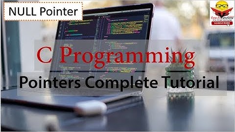 Null Pointer in C with Example | C Programming Tutorials
