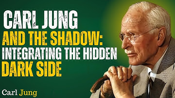 CARL JUNG AND THE SHADOW: INTEGRATING THE HIDDEN POWER OF YOUR DARK SIDE | CARL JUNG BEST SPEECH.