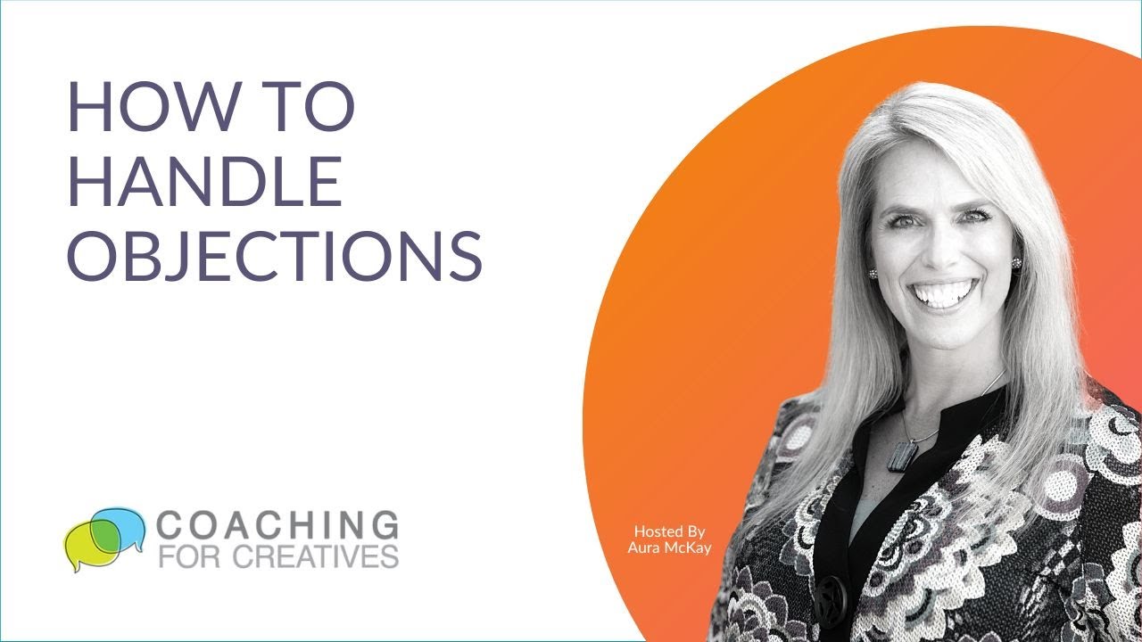 Handling Objections, Closing More Sales - YouTube