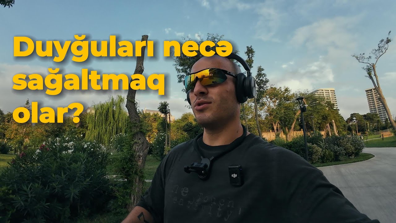 Duyğular insanı necə məhv edir?