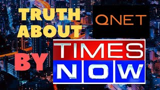 Qnet Untold Story : Times of India! FACTS ABOUT QNET  #QNET #QNET INDIA