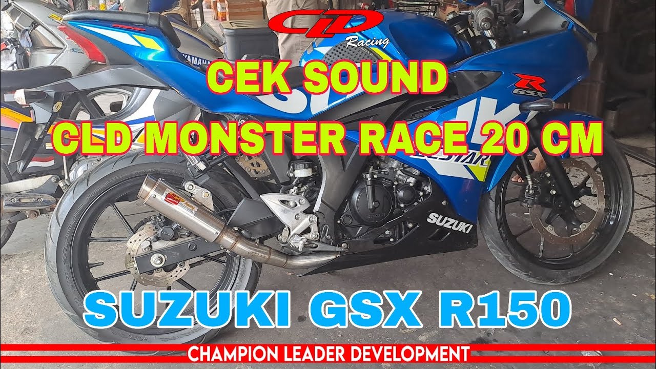 Review / Cek Sound Knalpot Suzuki GSX R150 CLD Racing type Monster Race ...