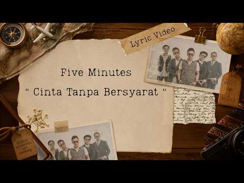Five Minutes - Unconditional Love (Official Lyric Video)