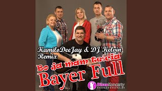 Bo ja mam teścia (Remix KamiloDeeJay & DJ Kelvin)