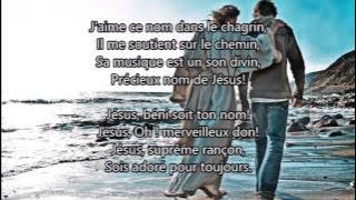 Le nom de Jésus est si doux (The name of Jesus is so sweet)