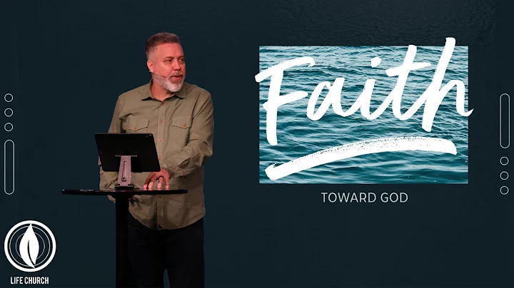 Faith Toward God Wk. 1// Pastor Bobby Davis
