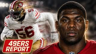 News The 49ers Needed…